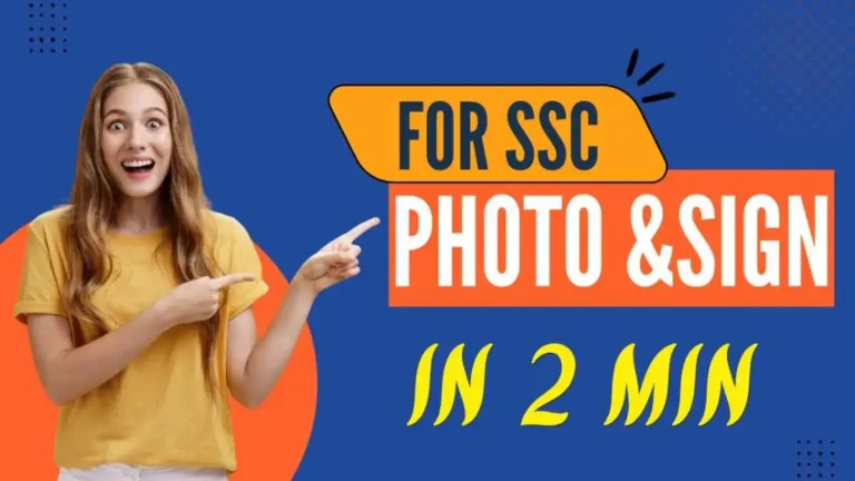 Photo and Signature Size For SSC