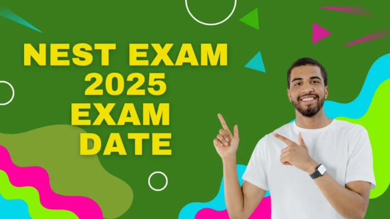 NEST Exam Kya Hota Hai