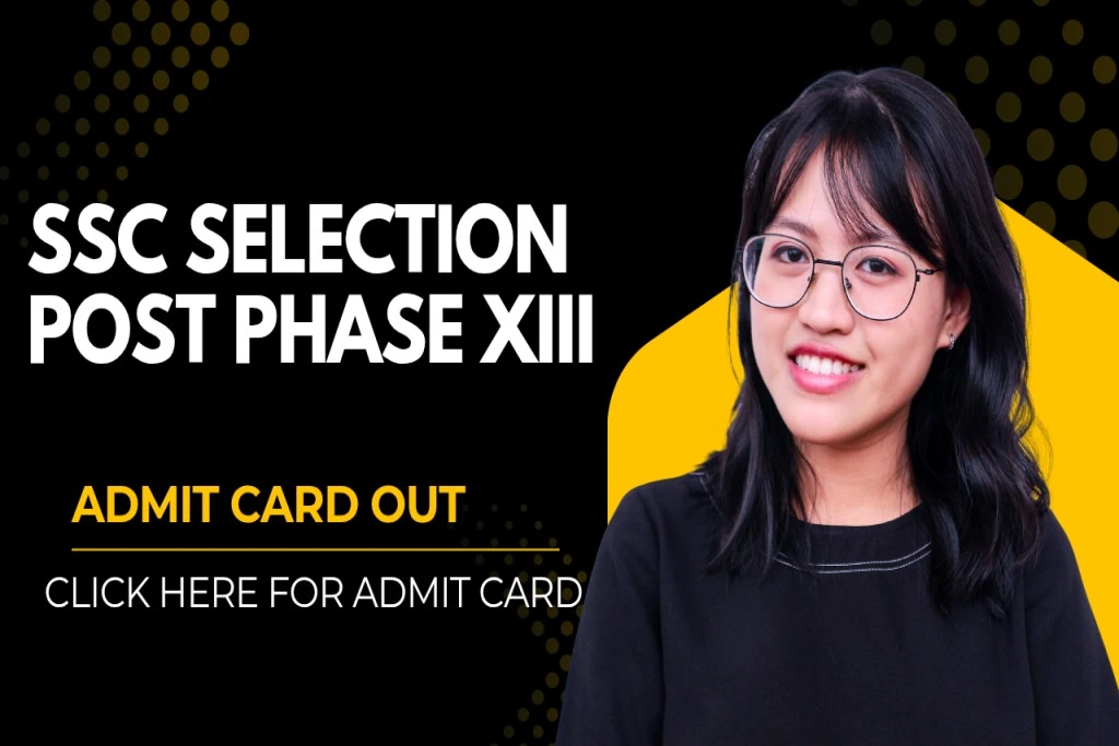 SSC Phase 13 Admit Card 2025